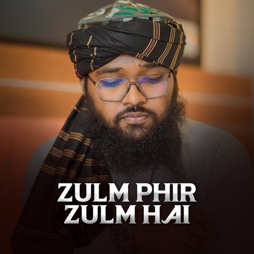 Zulm Phir Zulm Hai