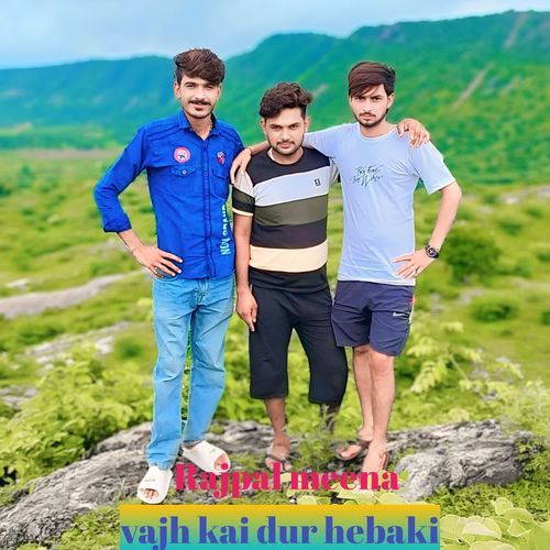 vajh kai dur hebaki