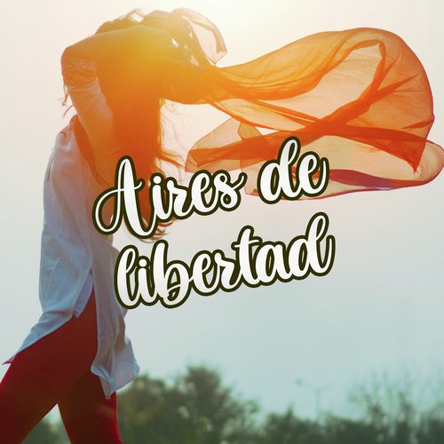 Recuerdo Lyrics Aires de Libertad Only on JioSaavn