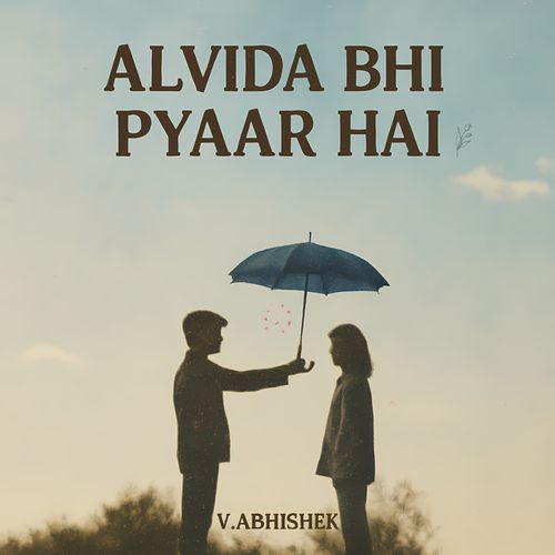 Alvida Bhi Pyaar Hai
