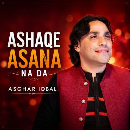 Ashaqe Asana Na Da