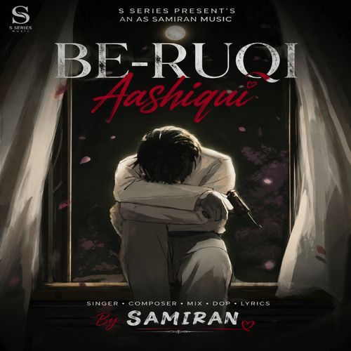 BE-RUQI AASHIQUI — New Hindi Romantic Song