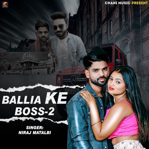 Ballia Ke Boss 2