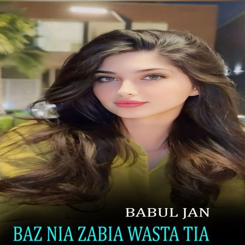 Baz Nia Zabia Wasta Tia