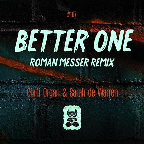 Better One (Roman Messer Remix)