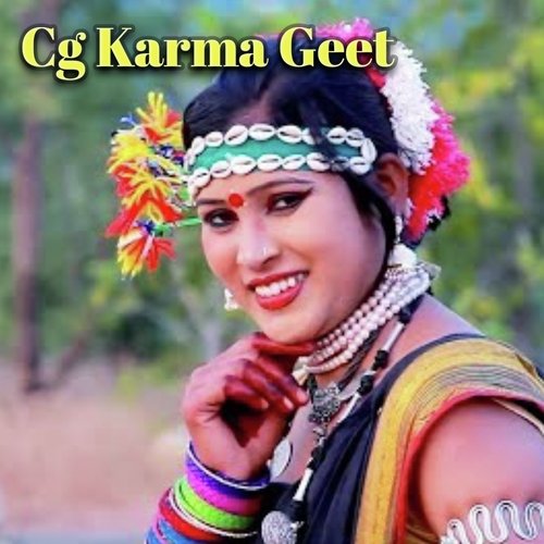 Cg Karma Geet