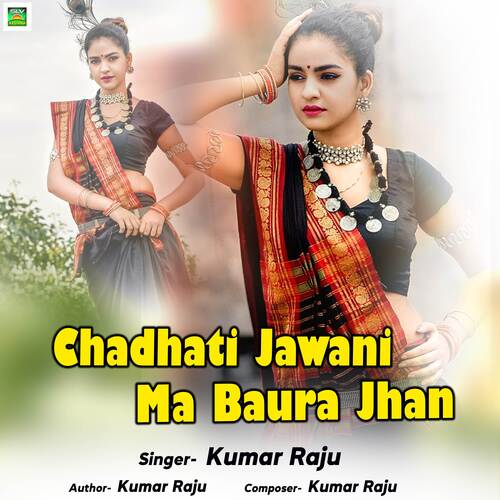 Chadhati Jawani Ma Baura Jhan