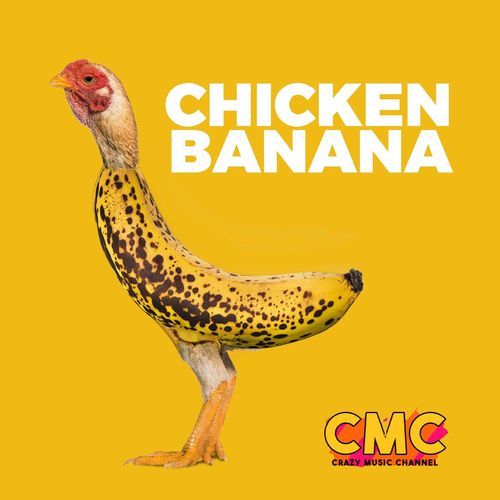 Chicken Banana cover art