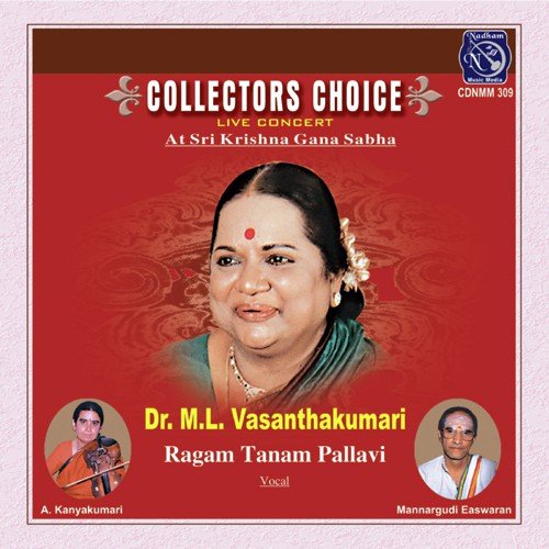 Collectors Choice Ragam Tanam Pallavi Dr M L Vasathakumari