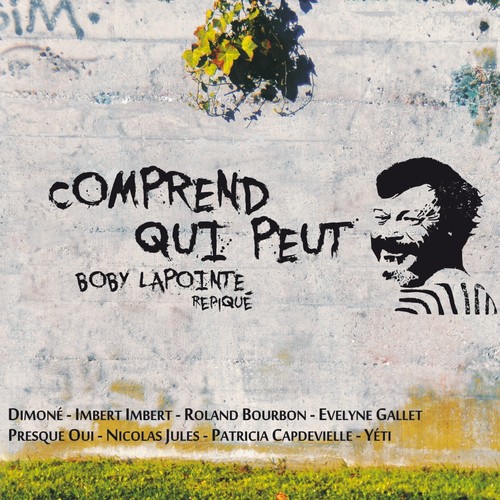 Comprend qui peut (Boby Lapointe repiqué)
