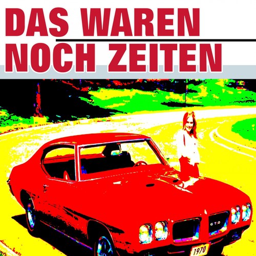 Das waren noch Zeiten