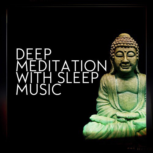 Deep Meditation with Sleep Music_poster_image