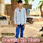 Desula Ke Hero