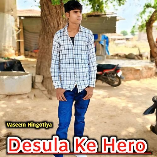 Desula Ke Hero