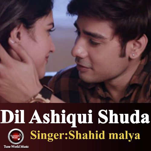 Dil Ashiqui Shuda