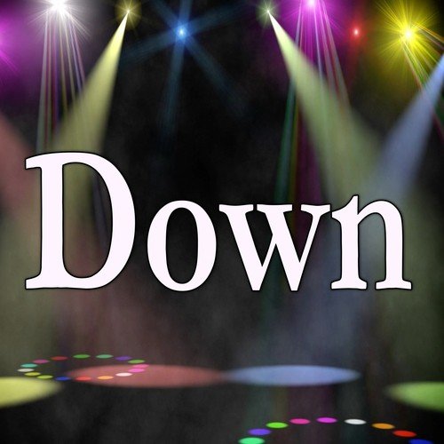 Down (Tribute to Marian Hill)