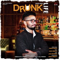 Drunk Life-IgtfdABbfXw