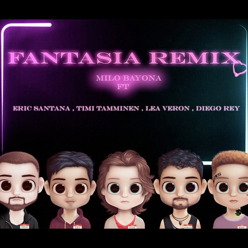 Fantasia (Remix)