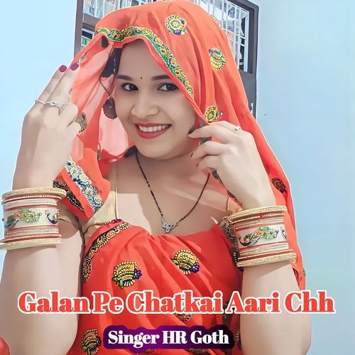 Galan Pe Chatkai Aari Chh