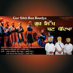 Gur Sikh Ban Bandya-FAMqASNDemU