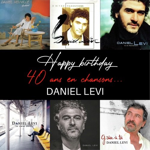 Happy birthday 40 ans en chansons…