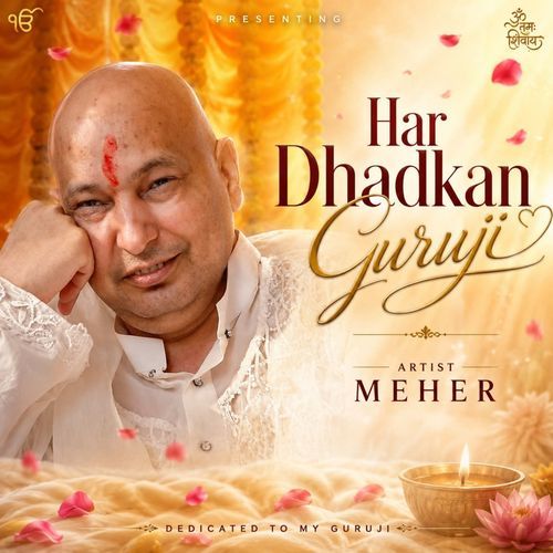 Har Dhadkan Guru Ji