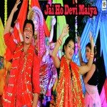 Jai Ho Devi Maiya
