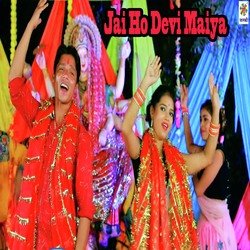 Jai Ho Devi Maiya-IQQZBiNSdAc