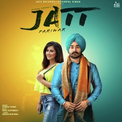 Jatt Parivar-MyNScARdWkE