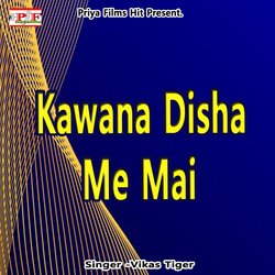 Kawana Disha Me Mai-ICMJQytSGn0