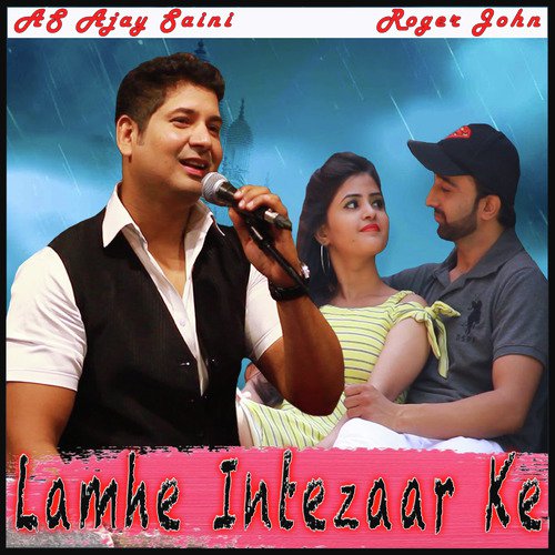 Lamhe Intezaar Ke