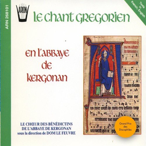 Choeur des Bénédictins de l'Abbaye de Kergonan