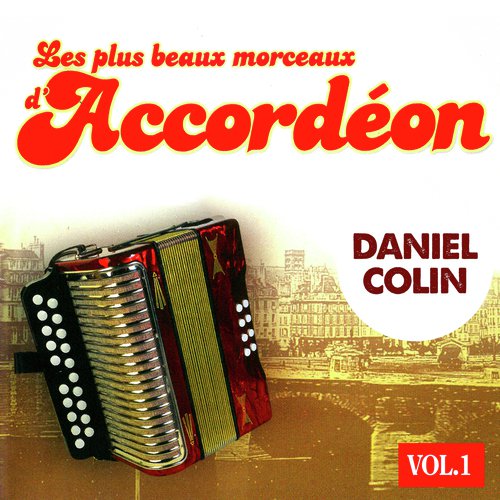 Les plus beaux morceaux d'accordéon, Vol. 1