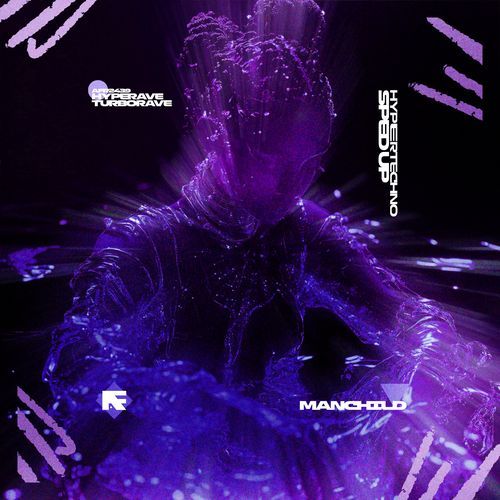 MANCHILD (HYPERTECHNO SPED UP)
