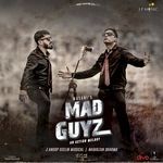 Mad Guyz - Kannada