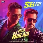 Main Khiladi (From &quot;Selfiee&quot;)