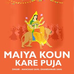 Maiya Koun Kare Puja-LwVdaCEBe2s