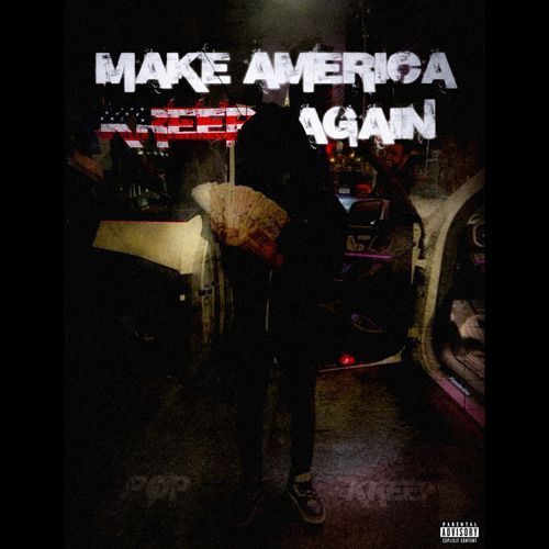 Make America Kreep Again