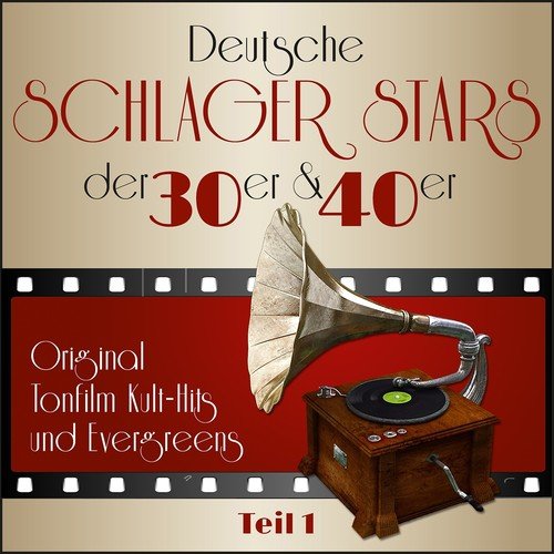 Masterpieces presents Deutsche Schlager Stars der 30er & 40er - Teil 1 (Teil 1: Original Tonfilm Kult - Hits und Evergreens)