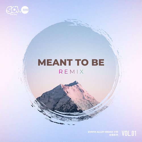 Meant To Be Remix （Synth Alley Remix计划合辑系列 Vol.1）_poster_image