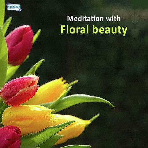 Meditation With Floral Beauty