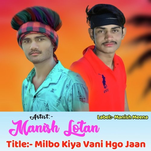 Milbo Kiya Vani Hgo Jaan