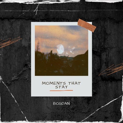 Moments That Stay