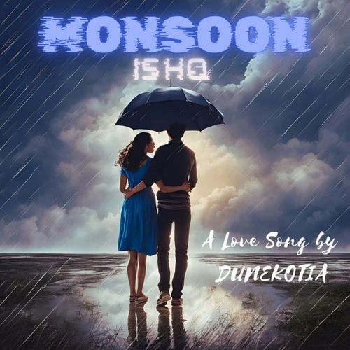 Monsoon Ishq