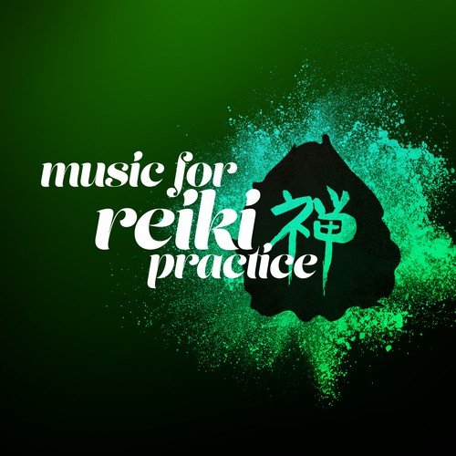 Music for Reiki Practice