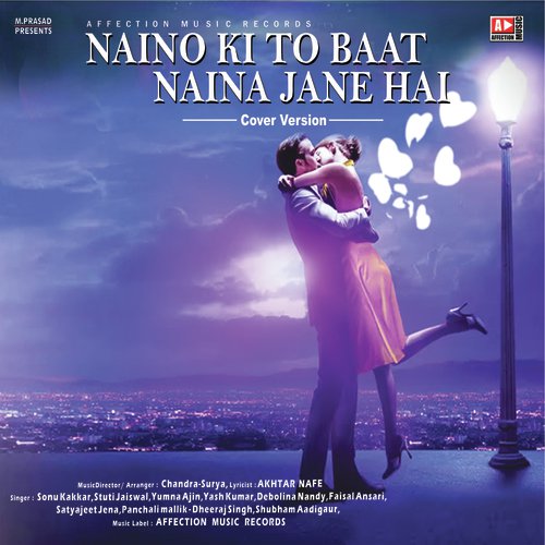 Naino Ki To Baat Naina Jane Hai pt.1