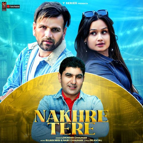 Nakhre Tere