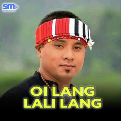 Oi Lang Lali Lang-PTIcHCBoDlI