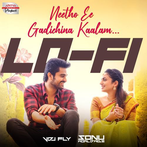 Neetho Ee Gadichina Kaalam Lofi Mix