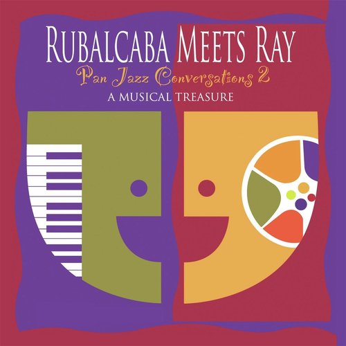 Rubalcaba Meets Ray